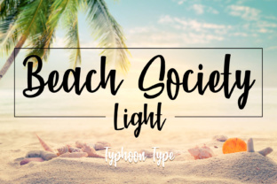 Beach Society Light: A Script Font with Subtle Elegance