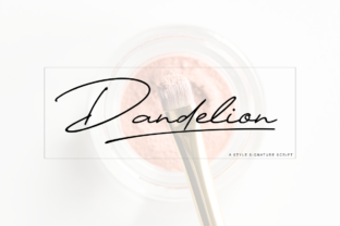 Dandelion: A Script Font That Breathes Life Into Editorial Design