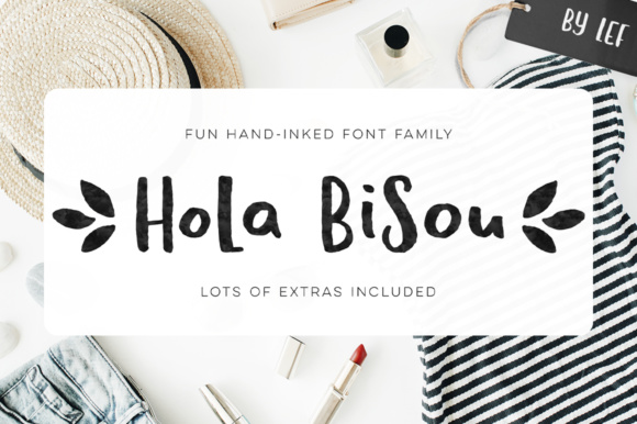 Discover Hola Bisou Family: The Script Font That Elevates Your Brand