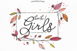 Huh Girls Font Review: A Feminine Script for Branding