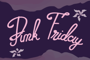 Pink Friday: A Versatile Script Font for Digital Design