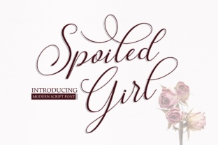 Spoiled Girl: A Font That Speaks in Style